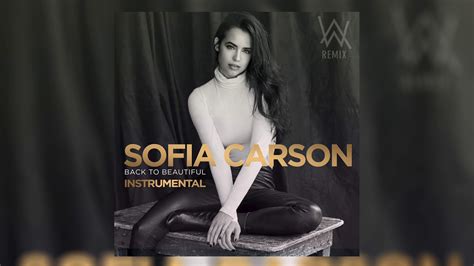 Even if she had not inspired a generation of activists, carson would prevail as one of the greatest nature writers in american letters. Sofia Carson - Back to Beautiful (Official Instrumental) - YouTube