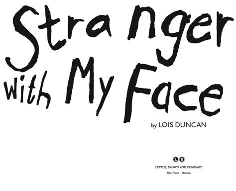 I know what you did last summer. Read Stranger With My Face by Lois Duncan online free full ...