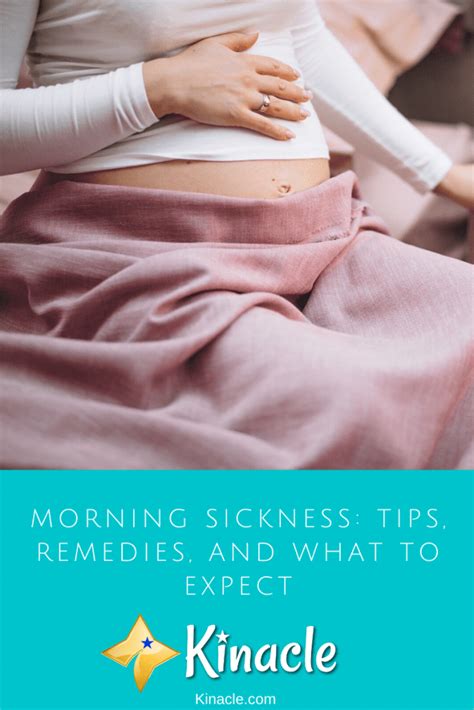 Despite the name, nausea or vomiting can occur at any time during the day. Morning Sickness: Tips, Remedies, And What To Expect - Kinacle