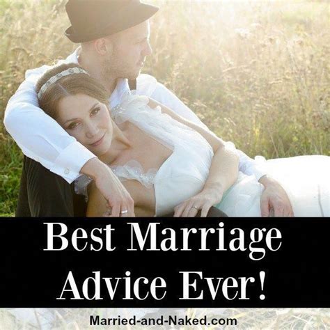 Advice quotes always very effective and beneficial for us because it gives us a lesson. Pin on The Best Marriage Advice Ever