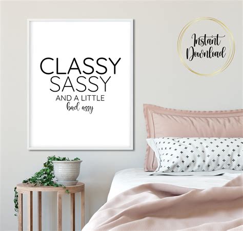 As a simple diy project, a woven wall hanging will bring comfort and style to a living room. Classy Sassy Wall Art Printable | Bedroom Decor | Divine Feminine | Typography Quote Print ...