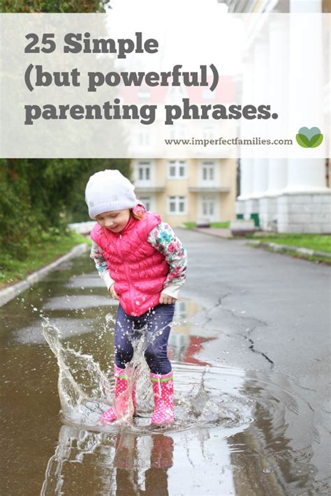 25 Simple (But Powerful) Parenting Phrases