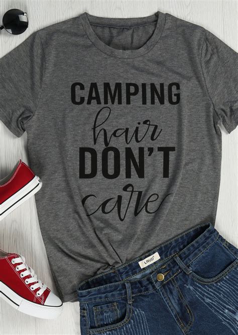 Browse through different shirt styles and colors. Camping Hair Don't Care T-Shirt - Fairyseason