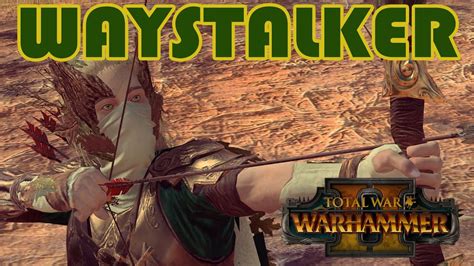 This lords pack for total war: CORE HERO: Waystalker - Wood Elves vs Dark Elves // Total War: Warhammer II Online Battle - YouTube