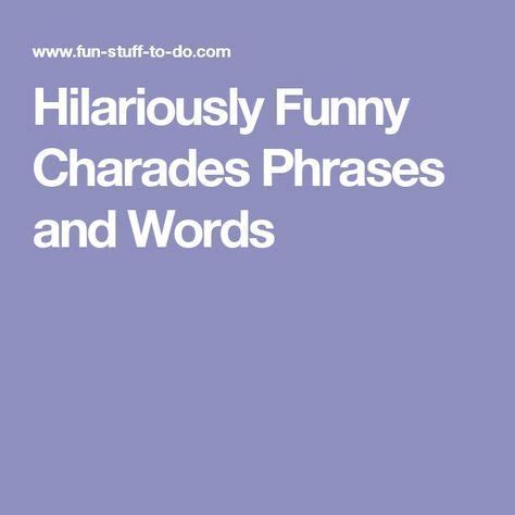 See more ideas about pictionary words, pictionary, pictionary word list. Hilariously Funny Charades Phrases and Words | Charades words, Words for charades, Charades for kids