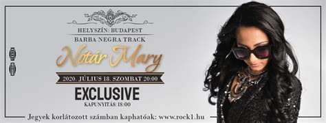 Mary nótár (born july 2, 1985 in hungary) is a singer of the romani ethnic group of the country of her birth. ROCK1 Ticket - NOTÁR MARY