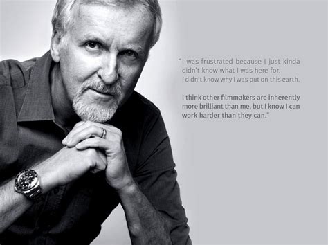 It's a privilege to be able to me the recognition of the audience is part of the filmmaking process. james cameron - Google Search | James cameron, Cameron ...