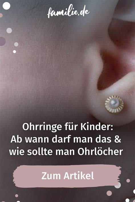 Wo kein kläger, da kein richter! Ohrringe für Kinder: Ab wann sind Ohrlöcher erlaubt ...