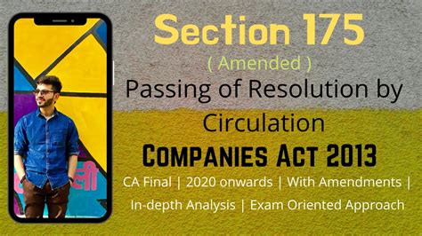 Recently, we have discussed in detail section 143 (powers and duties of auditors and. Section 175 | Part 1 | Resolution by Circulation ...