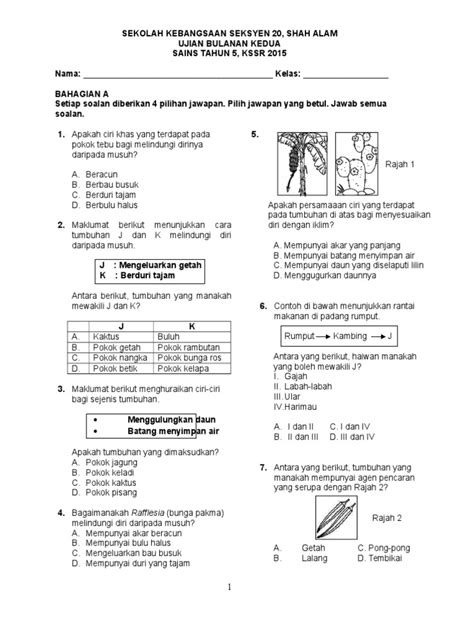 Kompang adalah alat muzik tradisional masyarakat melayu ( ) 2. Soalan Ujian Bulanan Sains Tahun 5, 2015