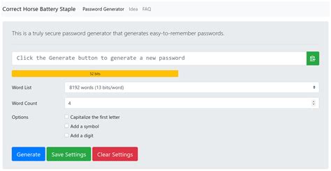 Since it computes the passwords locally using javascript, the generated passwords never leave your computer and are private and secure. GitHub - quantum5/correcthorsebatterystaple: An xkcd-style ...