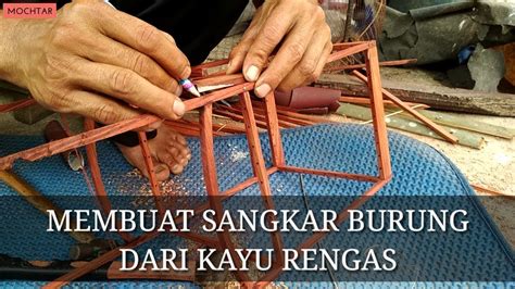 Check spelling or type a new query. CARA MEMBUAT SANGKAR BURUNG DARI KAYU RENGAS - YouTube