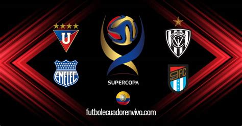 El universo el sábado 26 de junio se jugará la final de la supercopa ecuador, torneo organizado por la federación ecuatoriana de fútbol (fef). FEF definió el calendario de partido para la SuperCopa Ecuador