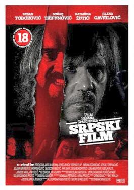 A serbian film (2010) with such an unassuming name, you'd be forgiven for mistaking this film for a boring documentary. A Serbian Film - Wikipedia