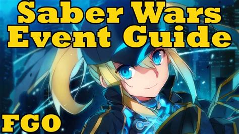 After a nice 2 week break from fgo events, we're back up again with saber wars rerun guide! Event Guide - Revival: SABER WARS - The Caliburn Awakens - FGO - YouTube