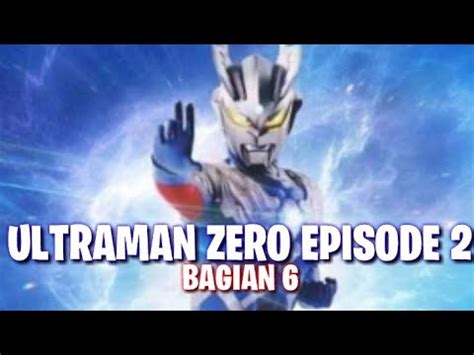 1 conception 1.1 etymology 2 history 2.1 ultraman dyna novel: Ultraman Zero EPISODE 2 |RTV Bahasa Indonesia(Bagian 6) - YouTube