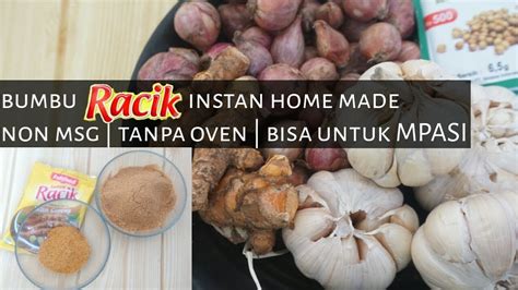 Bahkan untuk menambah cita rasa dan nilai gizi dapat ditambahkan telur, ayam. CARA MEMBUAT BUMBU RACIK INSTAN NON MSG - YouTube