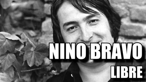 Escuchar musica de nino bravo 2021 gratis. UNA DE LAS PRIMERAS CANCIONES QUE VERSIONÉ - NINO BRAVO ...