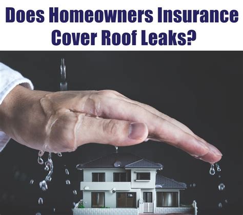 How does buildings insurance cover roof leaks? Does Homeowners Insurance Cover Roof Leaks | Homeowners insurance, Leaking roof, Homeowner