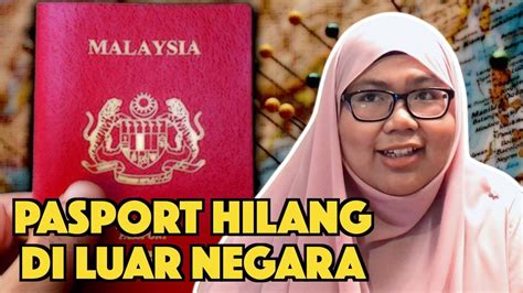 I sent in my permohonan kertas undi pos (pengundi pos luar negara) a month ago after reading this post on my facebook feed & was surprised that some malaysians i spoke to thought that it would be too much trouble to bother. Pasport Hilang Di Luar Negara - YouTube