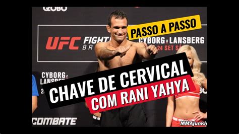 Global suhaimi dammam (headquarters) p.o. Cervical - Passo a Passo com Rani Yahya - Finalização UFC ...