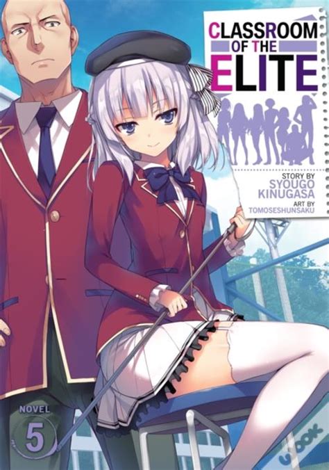 A manga adaptation by yuyu ichino began its serialization in media factory's monthly comic alive on january 27, 2016. Classroom of the Elite (Light Novel) Vol. 5 - Livro - WOOK