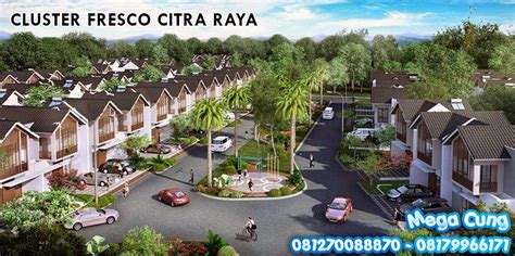 Sebagai kota mandiri modern, citraraya telah mengalami. Citra Raya Tangerang: Cluster Fresco CitraRaya - Terbaru 2015 699jt. PROMO 11 Feb-7 Mar ...