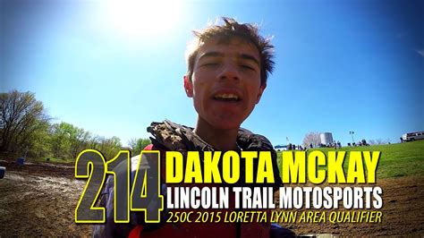 2019 lincoln trail motosports llaq: HELMET CAM: Dakota McKay 250C Lincoln Trail LLAQ ...