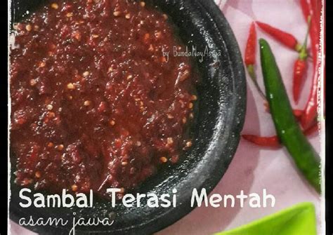Resep sambal uleg bahan bahannya adalah cabe merah 10 buah cabe . Resep Sambal Asam Mentah / Resep Makanan Khas Riau Sambal ...