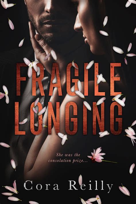 Why must read online and download books? PDF Fragile Longing by Cora Reilly in 2020 | Bücher ...