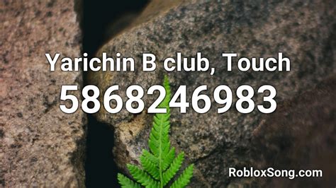 There are tons of roblox games with codes to redeem! Yarichin B club, Touch Roblox ID - Roblox Music Code - YouTube