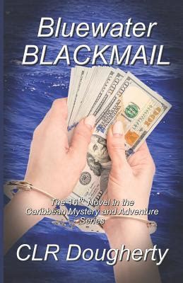 The fbi can only use informants consistent with specific guidelines issued by the attorney general that control the use of informants. PDF EPUB Bluewater Blackmail: The 16th Novel in the ...