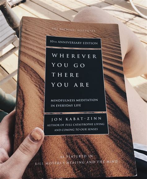 He is professor of medicine emeritus at the university of massachusetts medical school. Wherever You Go, There You Are by Jon Kabat-Zinn | Books ...