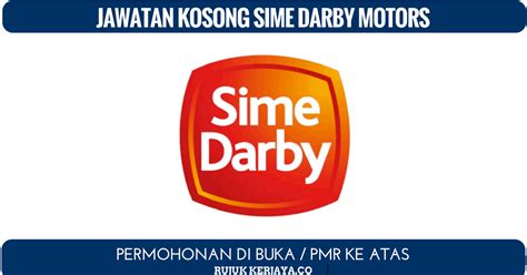 Plantation, property, motors, industrial, and logistics. Sime Darby Motors (1) • Kerja Kosong Kerajaan