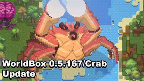 Downloading maps on pc, android or ios. WorldBox 0.5.167/Crab Update - YouTube