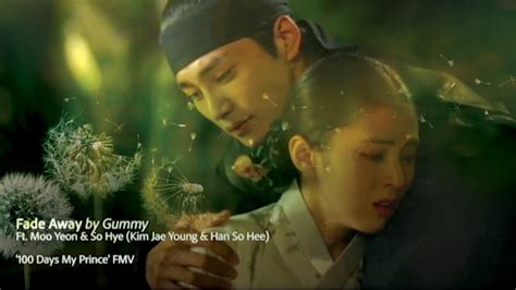 Watch and download 100 days my prince with english sub in high quality. FMV Fade Away - Moo Yeon x So Hye (Kim Jae Young 김재영 Han So Hee 한소희) 100 Days My Prince OST 백일 ...