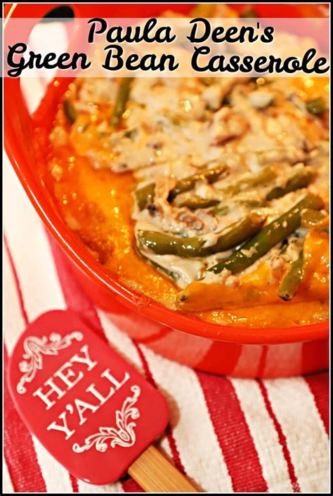 Let chilled casserole stand at room temperature for 30 minutes. Paula Deen's Green Bean Casserole | Recipe | Recipes ...