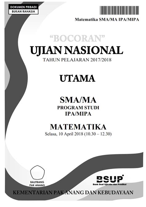 Di laman ini, kamu bisa download soalnya dalam bentuk pdf. Berbagi dan Belajar: "Bocoran" Soal UN Matematika SMA IPA 2018