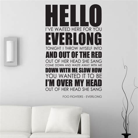 5 it is easier to fight for one's principles than to live up to them. Foo Fighters Wall Art Sticker Everlong Decal Music Quote ...