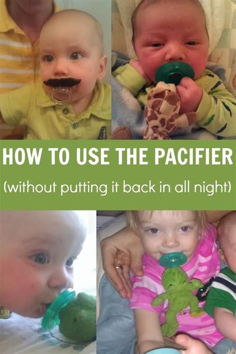 If the baby hasn't already got a favorite soft toy or blanket that she sleeps with, start by introducing one. How To Use The Pacifier (Without) Putting It Back In All ...