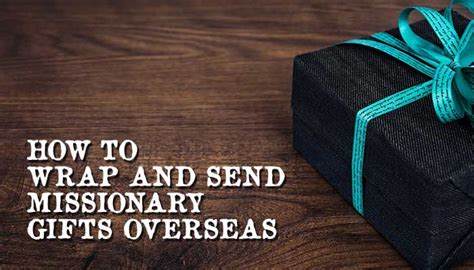 Check spelling or type a new query. How to Send Missionary Gifts Overseas | Mormon Hub