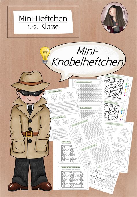 Sie umschließen inhaltlich und methodisch die grundstufe deutsch als fremdsprache und verstehen sich als ergänzung zu bestehenden lehrwerken. Mini-Knobelheftchen 1. und 2. Klasse – Unterrichtsmaterial ...