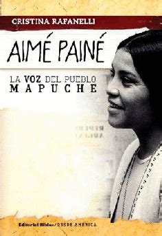 Facu mohrr · album · 2007 · 4 songs. Aimé Painé, la voz del pueblo mapuche - Editorial Biblos