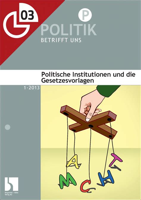 Aufgaben und stellung des bundeskanzlers. Politische Institutionen und die Gesetzesvorlagen ...