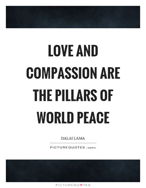 Short and inspiring quotes about love. Dalai Lama Quotes & Sayings (846 Quotations) - Page 5