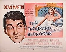 Ten thousand bedrooms lobby card featuring: Ten Thousand Bedrooms ** (1957, Dean Martin, Eva Bartok ...