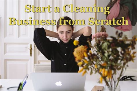 How to start a startup. How to Start a Cleaning Business from Scratch | Cleaning ...