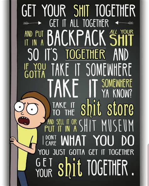Give it time, and everyone was crying. I have never been more moved. #getyourshittogether #rickandmorty #inspirationalquotes | Rick and ...