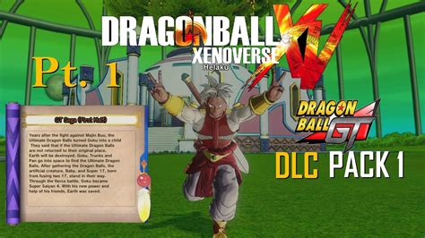 Maybe you would like to learn more about one of these? Dragon Ball: Xenoverse GT DLC Pack 1 Pt.1 - YouTube