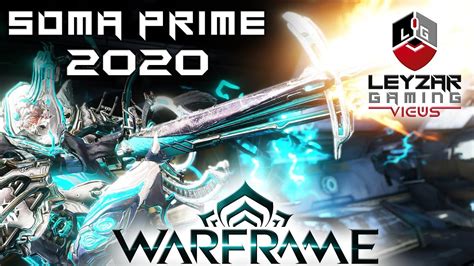 We may earn commission from the links on this page. Soma Prime Build 2020 (Guide) - The Slashing Beast ...